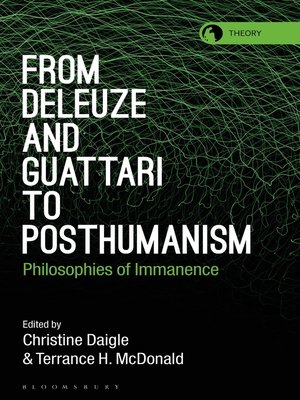 cover image of From Deleuze and Guattari to Posthumanism